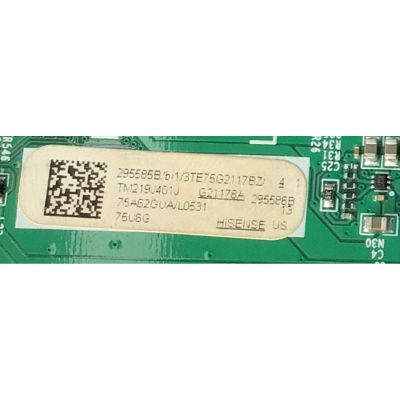 MAIN PARA TV HISENSE QLED 4K UHD HDR ((ANDROID TV)) / NUMERO DE PARTE 295585 / 295586 / RSAG7.820.10690/ROH / 75A62GUA / DISPLAY HV750QUB-F91 / MODELO 75U6G 75A62GUA - Imagen 2